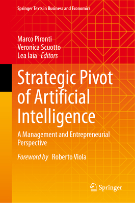 Strategic Pivot of Artificial Intelligence: A Management and Entrepreneurial Perspective-cover
