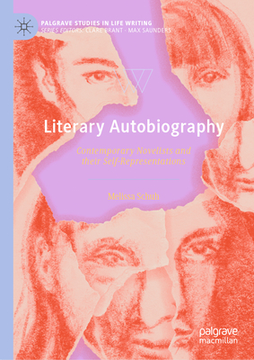 Literary Autobiography: Contemporary Novelists and Their Self-Representations-cover