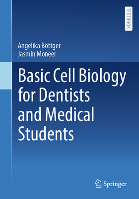 Basic Cell Biology for Dentists and Medical Students-cover