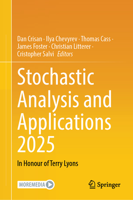 Stochastic Analysis and Applications 2025: In Honour of Terry Lyons-cover