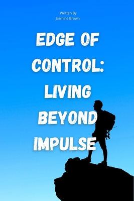 Edge of control: Living beyond impulse-cover