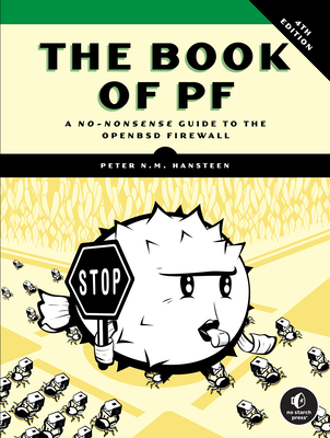 The Book of Pf, 4th Edition: A No-Nonsense Guide to the OpenBSD Firewall-cover