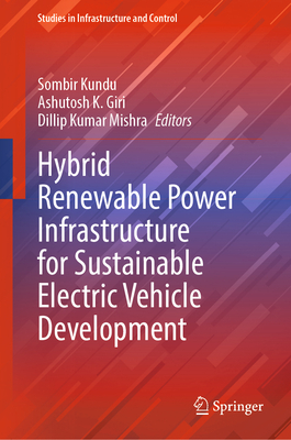 Hybrid Renewable Power Infrastructure for Sustainable Electric Vehicle Development-cover