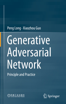 Generative Adversarial Network: Principle and Practice-cover