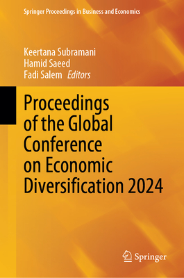 Proceedings of the Global Conference on Economic Diversification 2024-cover