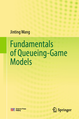 Fundamentals of Queueing-Game Models-cover
