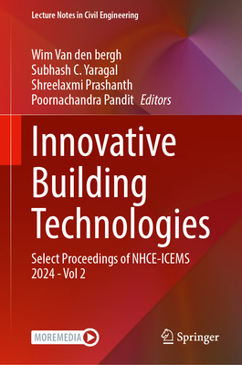 Innovative Building Technologies: Select Proceedings of Nhce-Icems 2024 - Vol 2-cover