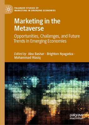 Marketing in the Metaverse: Opportunities, Challenges, and Future Trends in Emerging Economies-cover
