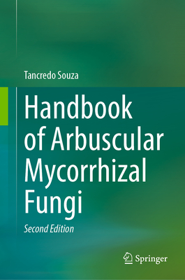 Handbook of Arbuscular Mycorrhizal Fungi-cover