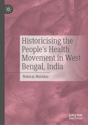 Historicising the People's Health Movement in West Bengal, India-cover