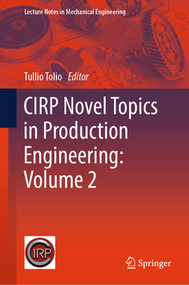 Cirp Novel Topics in Production Engineering: Volume 2-cover