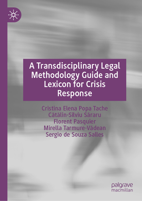 A Transdisciplinary Legal Methodology Guide and Lexicon for Crisis Response-cover
