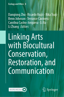 Linking Arts with Biocultural Conservation, Restoration, and Communication-cover