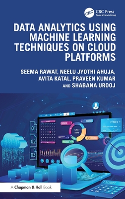 Data Analytics using Machine Learning Techniques on Cloud Platforms-cover
