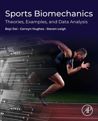 Sports Biomechanics: Theories, Examples, and Data Analysis-cover