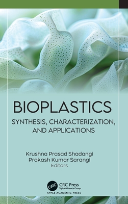 Bioplastics: Synthesis, Characterization, and Applications-cover