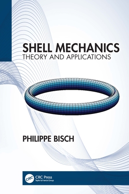 Shell Mechanics: Theory and Applications-cover