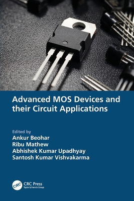 Advanced MOS Devices and their Circuit Applications-cover