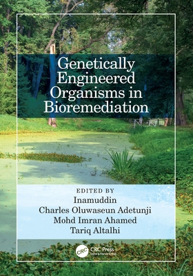 Genetically Engineered Organisms in Bioremediation-cover