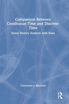 Comparison Between Continuous-Time and Discrete-Time: Event History Analysis with Stata-cover