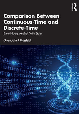 Comparison Between Continuous-Time and Discrete-Time: Event History Analysis with Stata-cover