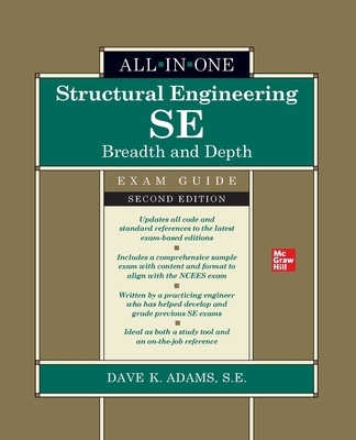 Structural Engineering Se All-In-One Exam Guide: Breadth and Depth, Second Edition (Pb)-cover