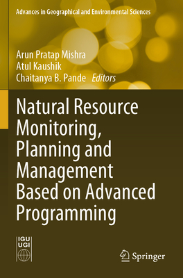 Natural Resource Monitoring, Planning and Management Based on Advanced Programming-cover