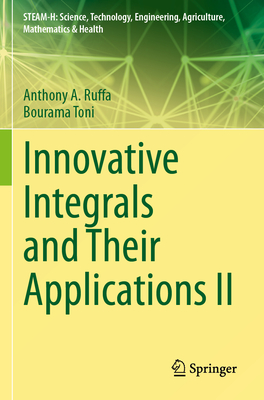 Innovative Integrals and Their Applications II-cover