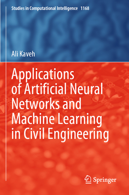 Applications of Artificial Neural Networks and Machine Learning in Civil Engineering-cover