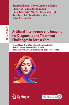 Artificial Intelligence and Imaging for Diagnostic and Treatment Challenges in Breast Care: Second Deep Breast Workshop, Deep-Breath 2025, Held in Con-cover