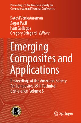 Emerging Composites and Applications: Proceedings of the American Society for Composites 39th Technical Conference, Volume 5-cover