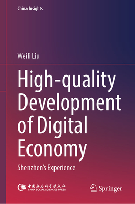 High-Quality Development of Digital Economy: Shenzhen's Experience-cover