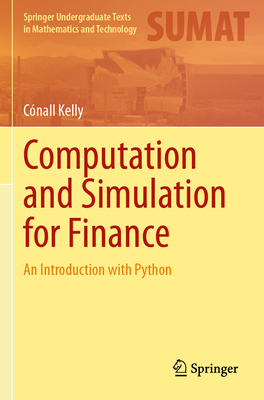 Computation and Simulation for Finance: An Introduction with Python-cover