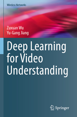 Deep Learning for Video Understanding-cover