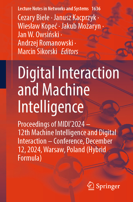 Digital Interaction and Machine Intelligence: Proceedings of Midi'2024 - 12th Machine Intelligence and Digital Interaction - Conference, December 12,-cover