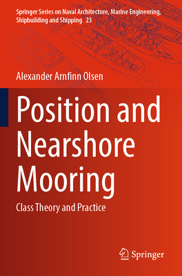 Position and Nearshore Mooring: Class Theory and Practice-cover