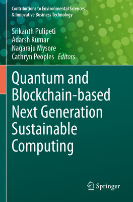Quantum and Blockchain-Based Next Generation Sustainable Computing-cover