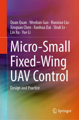 Micro-Small Fixed-Wing Uav Control: Design and Practice-cover