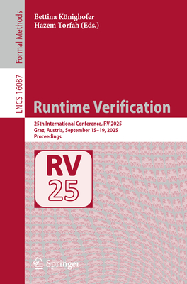 Runtime Verification: 25th International Conference, RV 2025, Graz, Austria, September 15-19, 2025, Proceedings-cover