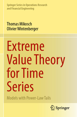 Extreme Value Theory for Time Series: Models with Power-Law Tails-cover