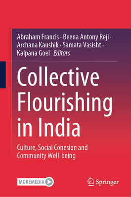 Collective Flourishing in India: Culture, Social Cohesion and Community Well-Being-cover