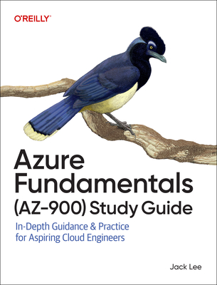 Azure Fundamentals (Az-900) Study Guide: In-Depth Guidance & Practice for Aspiring Cloud Engineers-cover