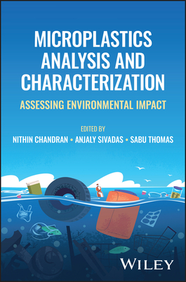 Microplastics Analysis and Characterization: Assessing Environmental Impact-cover