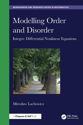 Modelling Order and Disorder: Integro-Differential Nonlinear Equations-cover