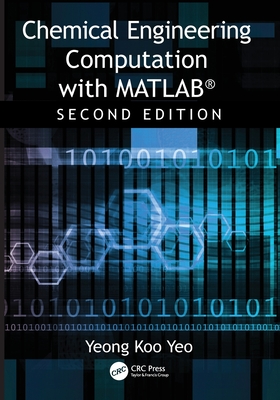 Chemical Engineering Computation with Matlab(r)-cover
