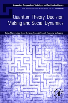 Quantum Theory, Decision Making and Social Dynamics-cover