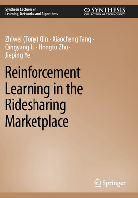 Reinforcement Learning in the Ridesharing Marketplace-cover