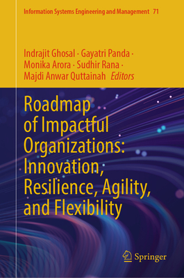 Roadmap of Impactful Organizations: Innovation, Resilience, Agility, and Flexibility-cover