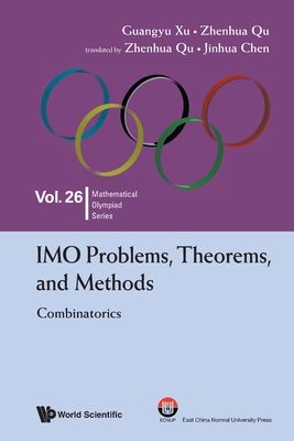 Imo Problems, Theorems, and Methods: Combinatorics-cover