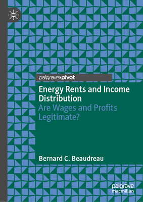 Energy Rents and Income Distribution: Are Wages and Profits Legitimate?-cover